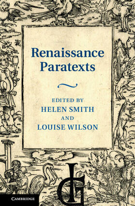 Smith / Wilson | Renaissance Paratexts | Buch | 978-0-521-11739-5 | sack.de