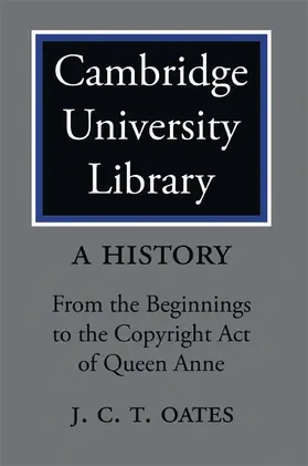Oates |  Cambridge University Library | Buch |  Sack Fachmedien