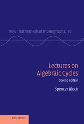 Bloch |  Lectures on Algebraic Cycles | Buch |  Sack Fachmedien
