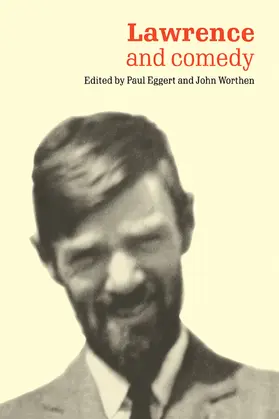 Eggert / Worthen |  Lawrence and Comedy | Buch |  Sack Fachmedien
