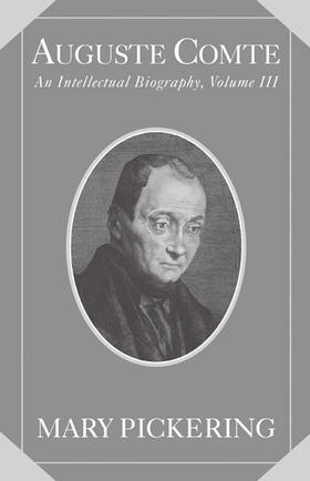 Pickering | Auguste Comte | Buch | 978-0-521-11914-6 | sack.de