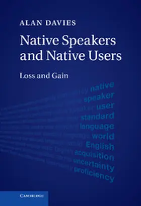 Davies |  Native Speakers and Native Users | Buch |  Sack Fachmedien