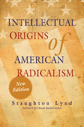 Lynd |  Intellectual Origins of American Radicalism | Buch |  Sack Fachmedien