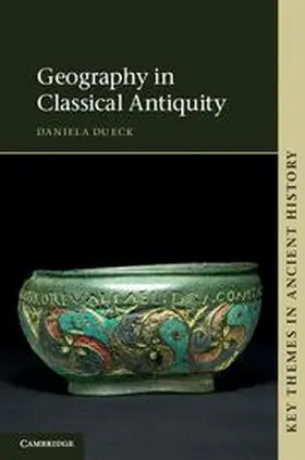 Dueck |  Geography in Classical Antiquity | Buch |  Sack Fachmedien