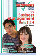 Wharton |  Cambridge Checkpoints VCE Business Management Units 3 and 4 2010 | Buch |  Sack Fachmedien