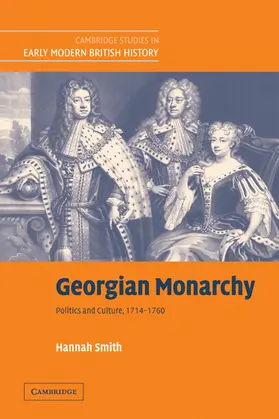 Smith |  Georgian Monarchy | Buch |  Sack Fachmedien