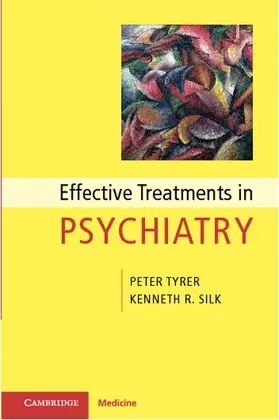 Tyrer / Silk | Effective Treatments in Psychiatry | Buch | 978-0-521-12465-2 | www.sack.de