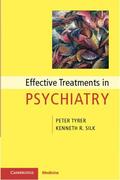 Tyrer / Silk |  Effective Treatments in Psychiatry | Buch |  Sack Fachmedien