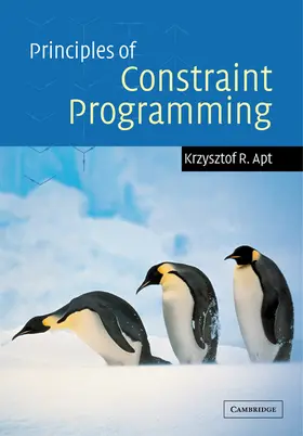 Apt | Principles of Constraint Programming | Buch | 978-0-521-12549-9 | www.sack.de
