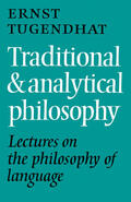 Tugendhat |  Traditional and Analytical Philosophy | Buch |  Sack Fachmedien