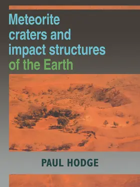 Hodge |  Meteorite Craters and Impact Structures of the Earth | Buch |  Sack Fachmedien