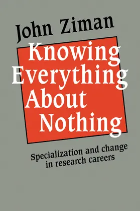 Ziman |  Knowing Everything about Nothing | Buch |  Sack Fachmedien