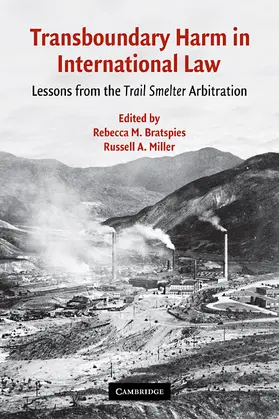 Bratspies / Miller |  Transboundary Harm in International Law | Buch |  Sack Fachmedien
