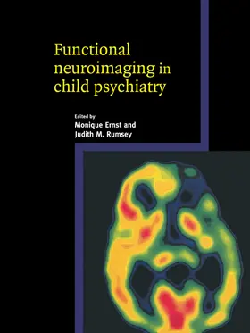 Ernst / Rumsey |  Functional Neuroimaging in Child Psychiatry | Buch |  Sack Fachmedien
