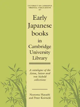 Hayashi / Kornicki |  Early Japanese Books in Cambridge University Library | Buch |  Sack Fachmedien