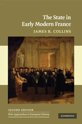 Collins |  The State in Early Modern France | Buch |  Sack Fachmedien