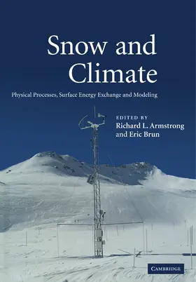 Armstrong / Brun |  Snow and Climate | Buch |  Sack Fachmedien