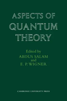 Salam / Wigner |  Aspects of Quantum Theory | Buch |  Sack Fachmedien