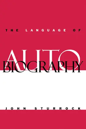 Sturrock |  The Language of Autobiography | Buch |  Sack Fachmedien