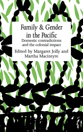 Jolly / Macintyre |  Family and Gender in the Pacific | Buch |  Sack Fachmedien