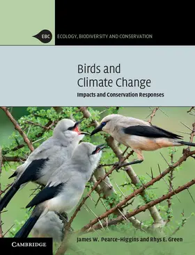 Pearce-Higgins / Green | Birds and Climate Change | Buch | 978-0-521-13219-0 | www.sack.de