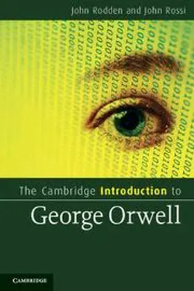 Rodden / Rossi |  The Cambridge Introduction to George Orwell | Buch |  Sack Fachmedien