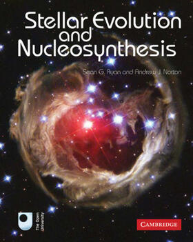Norton / Ryan |  Stellar Evolution and Nucleosynthesis | Buch |  Sack Fachmedien