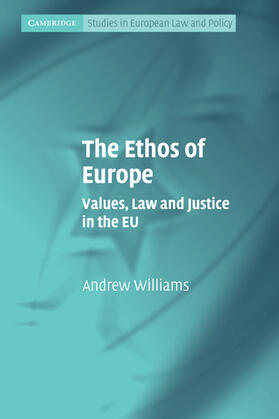 Williams |  The Ethos of Europe | Buch |  Sack Fachmedien