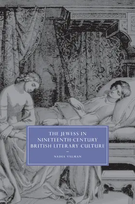 Valman |  The Jewess in Nineteenth-Century British Literary Culture | Buch |  Sack Fachmedien