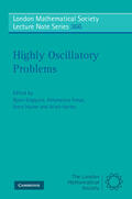 Engquist / Fokas / Hairer |  Highly Oscillatory Problems | Buch |  Sack Fachmedien