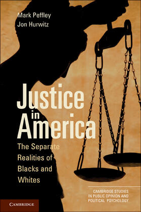 Peffley / Hurwitz | Justice in America | Buch | 978-0-521-13475-0 | sack.de
