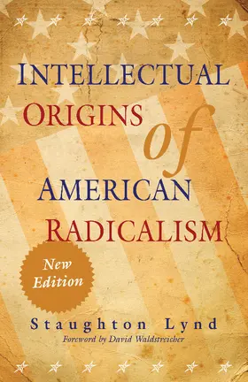 Lynd |  Intellectual Origins of American Radicalism | Buch |  Sack Fachmedien