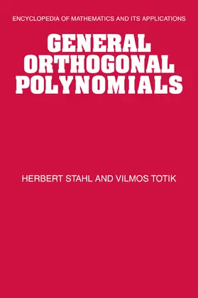 Stahl / Totik |  General Orthogonal Polynomials | Buch |  Sack Fachmedien