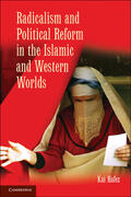 Hafez |  Radicalism and Political Reform in the Islamic and Western Worlds | Buch |  Sack Fachmedien