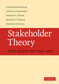 R. Edward / Jeffrey S / Andrew C |  Stakeholder Theory | Buch |  Sack Fachmedien