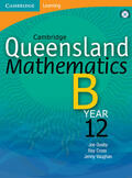 Ousby / Cross / Vaughan |  Cambridge Queensland Mathematics B Year 12 with Student CD-ROM | Buch |  Sack Fachmedien