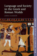 Clackson |  Language and Society in the Greek and Roman Worlds | Buch |  Sack Fachmedien