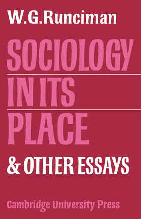 Runciman |  Sociology in Its Place | Buch |  Sack Fachmedien