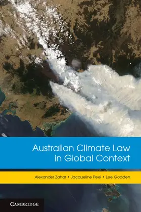 Zahar / Peel / Godden |  Australian Climate Law in Global Context | Buch |  Sack Fachmedien