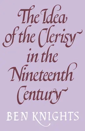 Knights |  The Idea of the Clerisy in the Nineteenth Century | Buch |  Sack Fachmedien