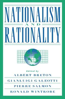 Breton / Galeotti / Salmon |  Nationalism and Rationality | Buch |  Sack Fachmedien