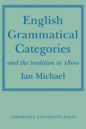 Michael |  English Grammatical Categories | Buch |  Sack Fachmedien