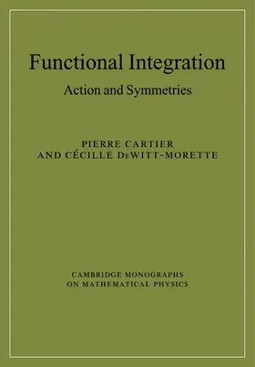 Cartier / DeWitt-Morette |  Functional Integration | Buch |  Sack Fachmedien