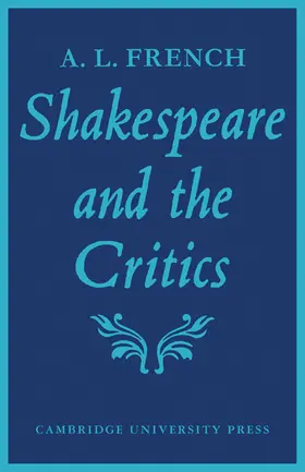 French | Shakespeare and the Critics | Buch | 978-0-521-14459-9 | sack.de