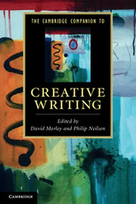 Morley / Neilsen |  The Cambridge Companion to Creative Writing | Buch |  Sack Fachmedien