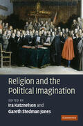 Katznelson / Stedman Jones |  Religion and the Political Imagination | Buch |  Sack Fachmedien