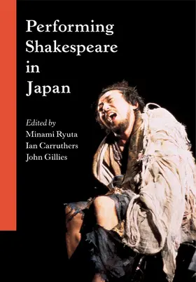 Ryuta / Carruthers / Gillies |  Performing Shakespeare in Japan | Buch |  Sack Fachmedien