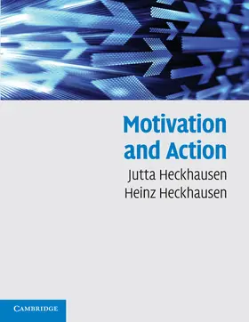 Heckhausen |  Motivation and Action | Buch |  Sack Fachmedien