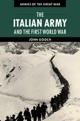 Gooch |  The Italian Army and the First World War | Buch |  Sack Fachmedien