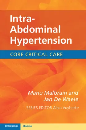 Malbrain / De Waele |  Intra-Abdominal Hypertension | Buch |  Sack Fachmedien